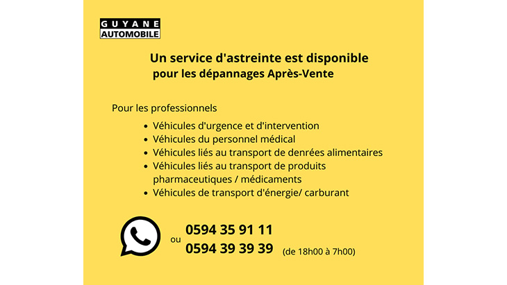 Affiche informative sur le service d'astreinte de Guyane Automobile pour les dépannages après-vente 